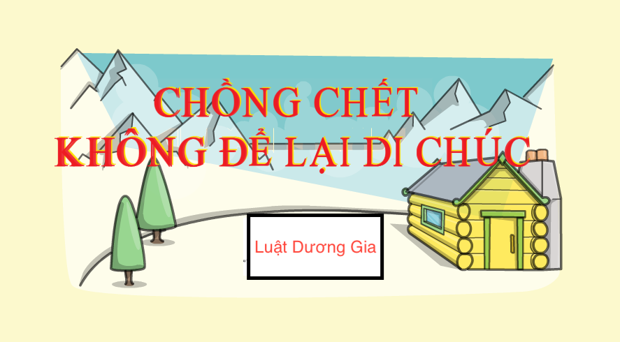 chong-chet-mat-khong-de-lai-di-chuc-chia-tai-san-chung-the-nao?