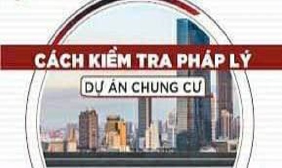 cach-kiem-tra-phap-ly-du-an-chung-cu-khi-mua-de-tranh-bi-lua